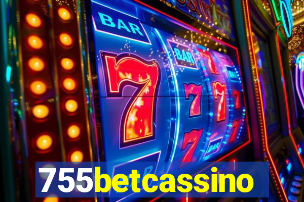 755betcassino