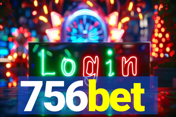 756bet