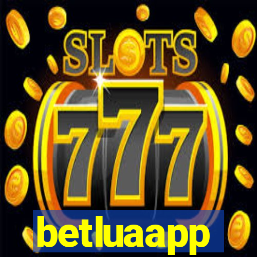 betluaapp