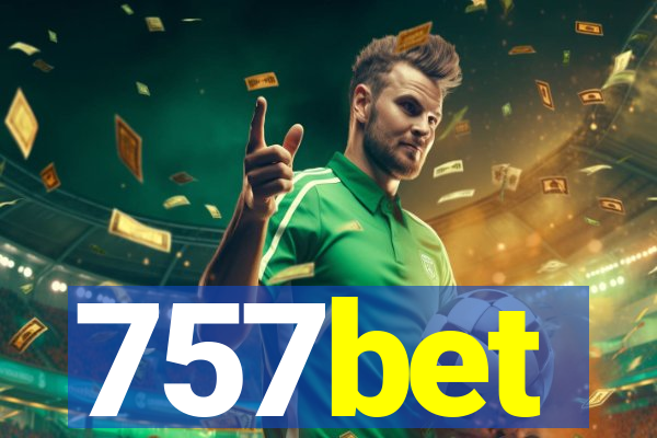 757bet