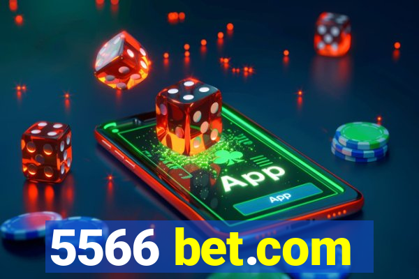 5566 bet.com
