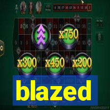 blazed