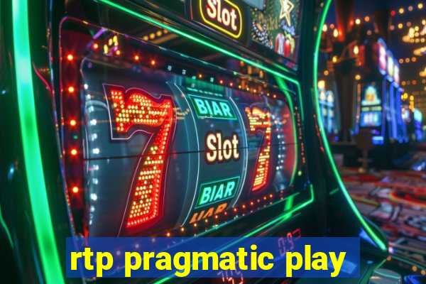 rtp pragmatic play