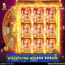 plataforma win444 444win