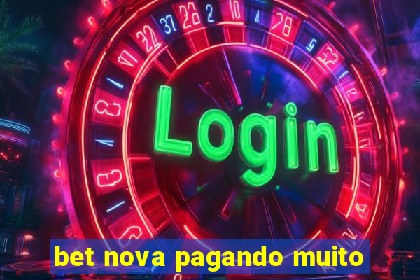 bet nova pagando muito