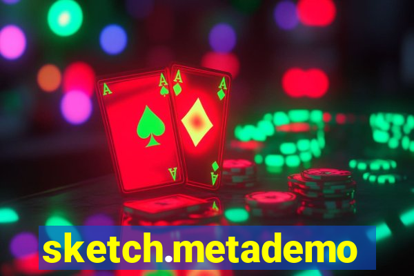 sketch.metademolab.com
