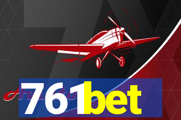 761bet