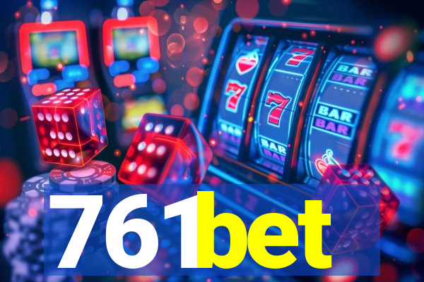 761bet