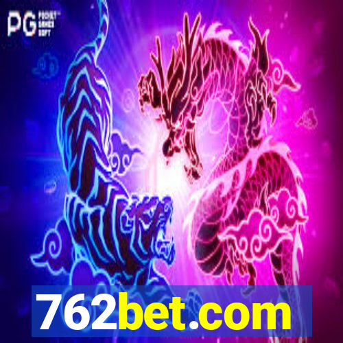 762bet.com