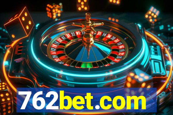 762bet.com
