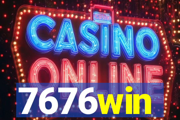 7676win