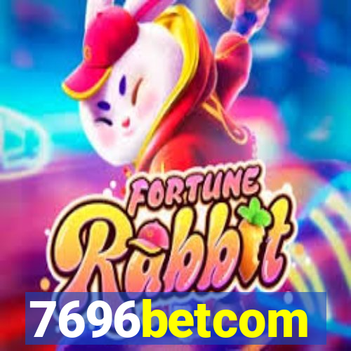 7696betcom