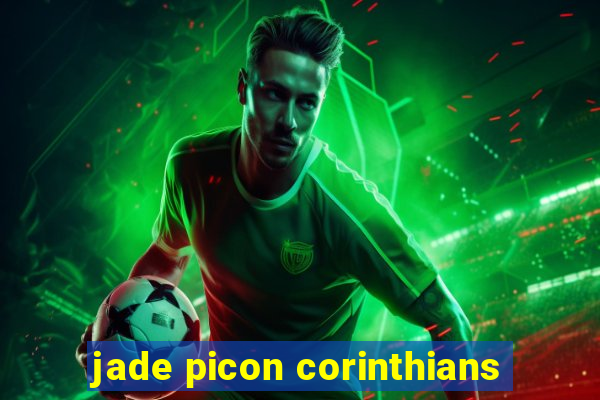 jade picon corinthians