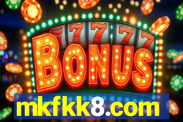 mkfkk8.com