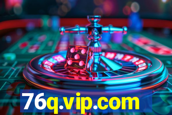 76q.vip.com