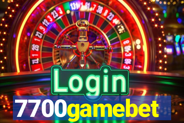 7700gamebet