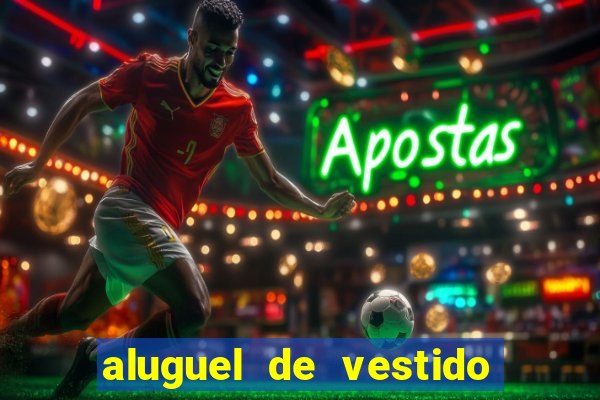 aluguel de vestido de prenda em porto alegre