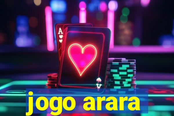 jogo arara