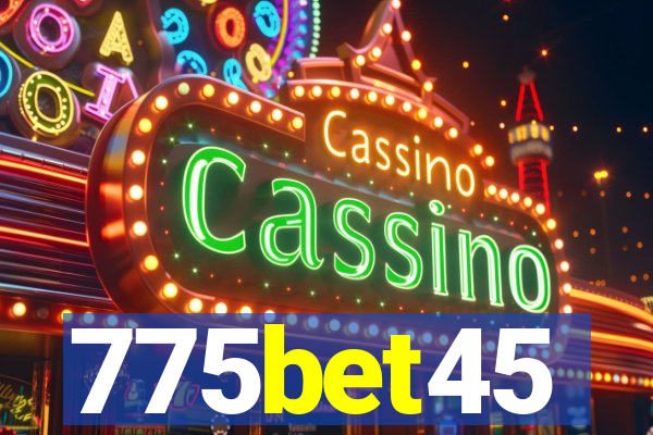 775bet45