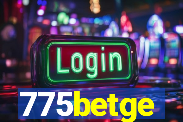 775betge