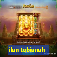 ilan tobianah