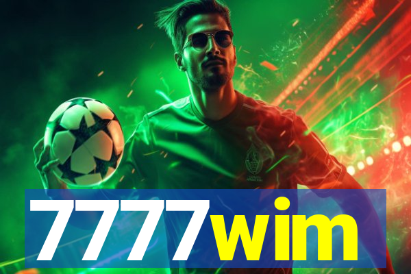 7777wim