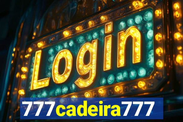 777cadeira777