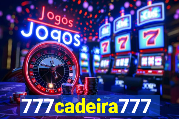 777cadeira777