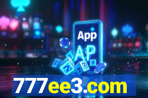 777ee3.com