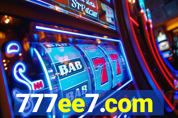 777ee7.com
