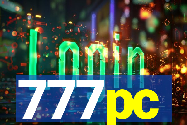 777pc
