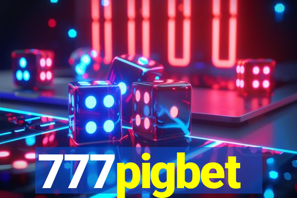 777pigbet