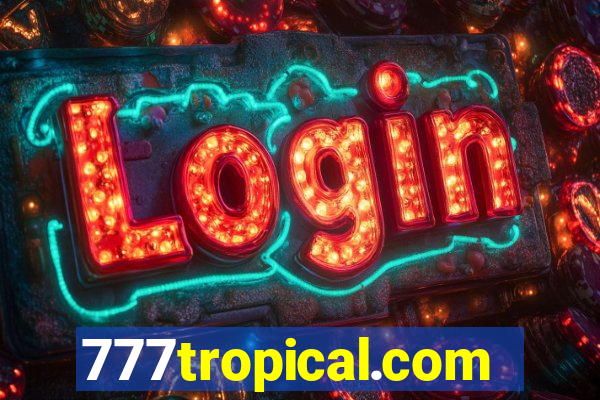 777tropical.com