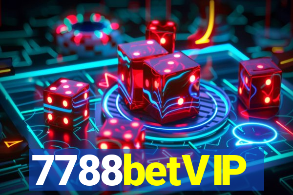 7788betVIP