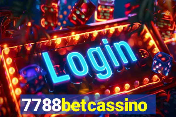 7788betcassino