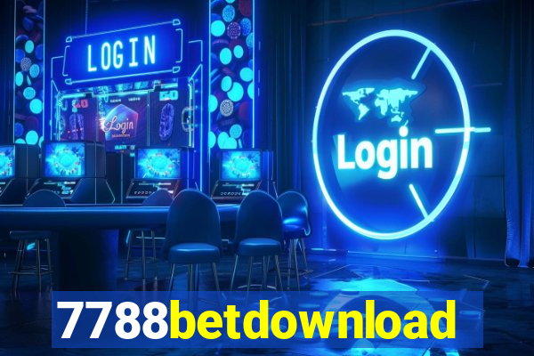 7788betdownload