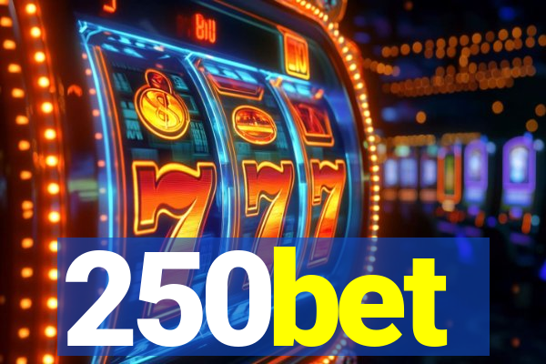 250bet