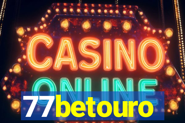 77betouro