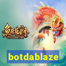 botdablaze