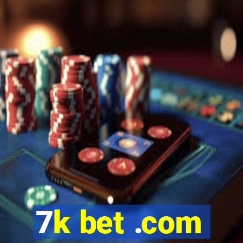 7k bet .com