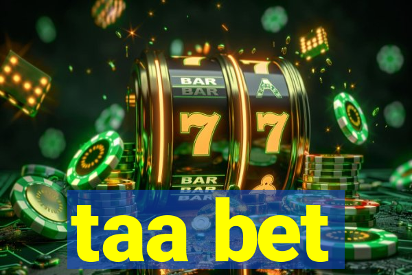 taa bet