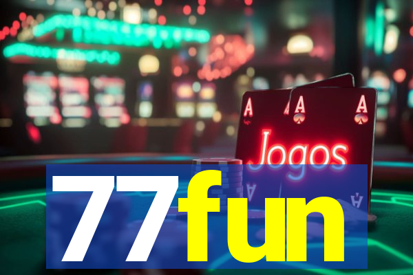 77fun