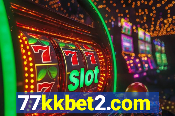 77kkbet2.com