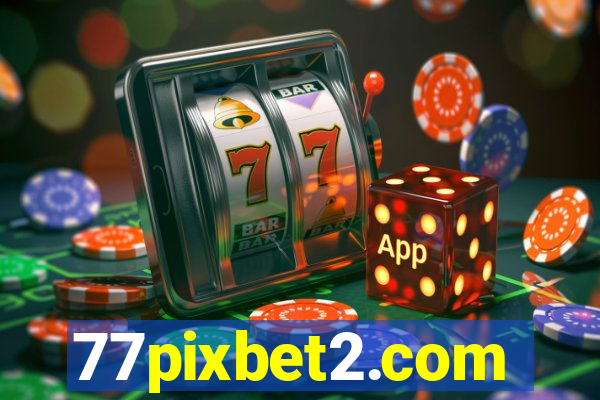 77pixbet2.com