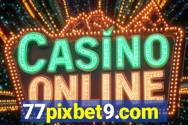 77pixbet9.com