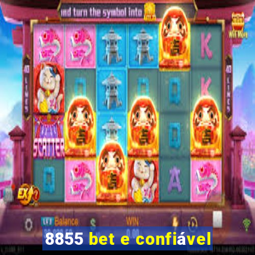 8855 bet e confiável