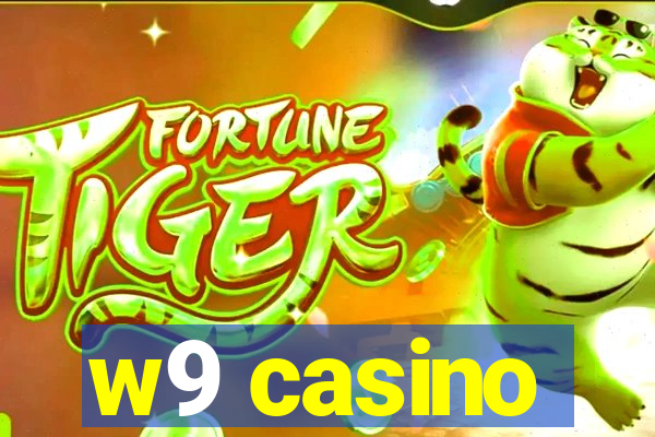 w9 casino