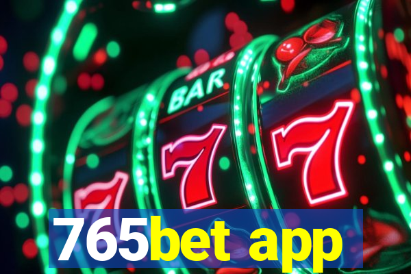 765bet app