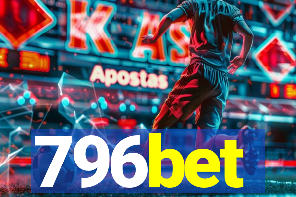 796bet