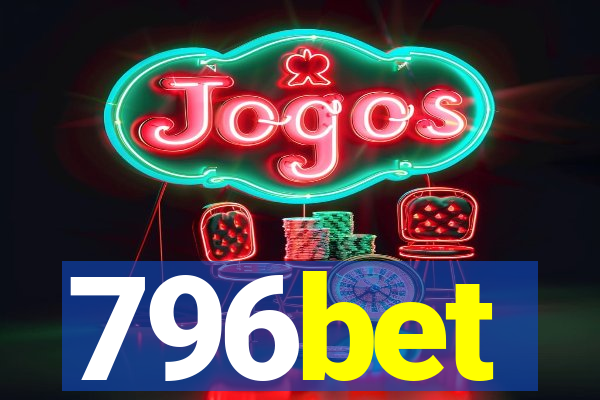 796bet